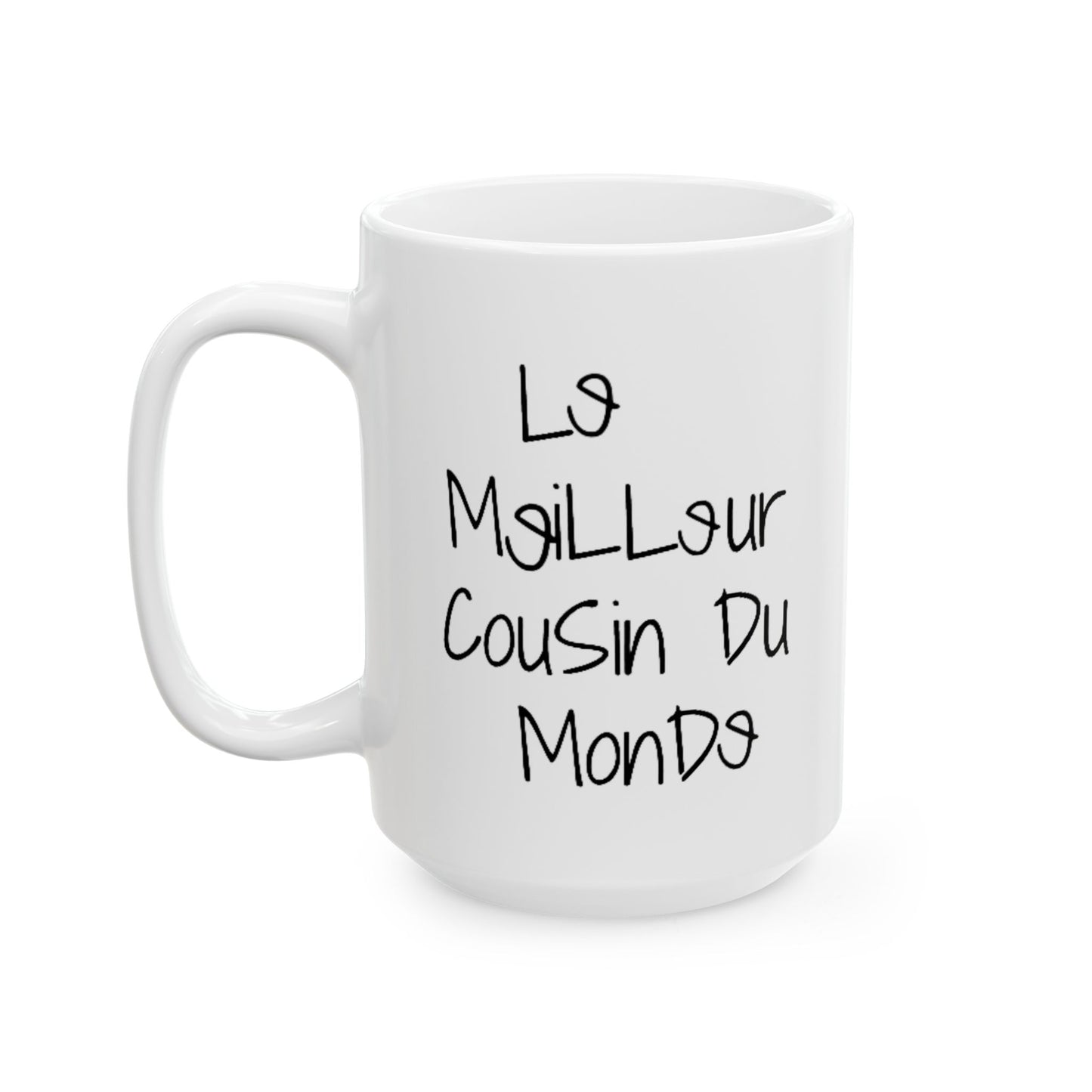 Le Meilleure Cousin du monde | French best cousin Mug
