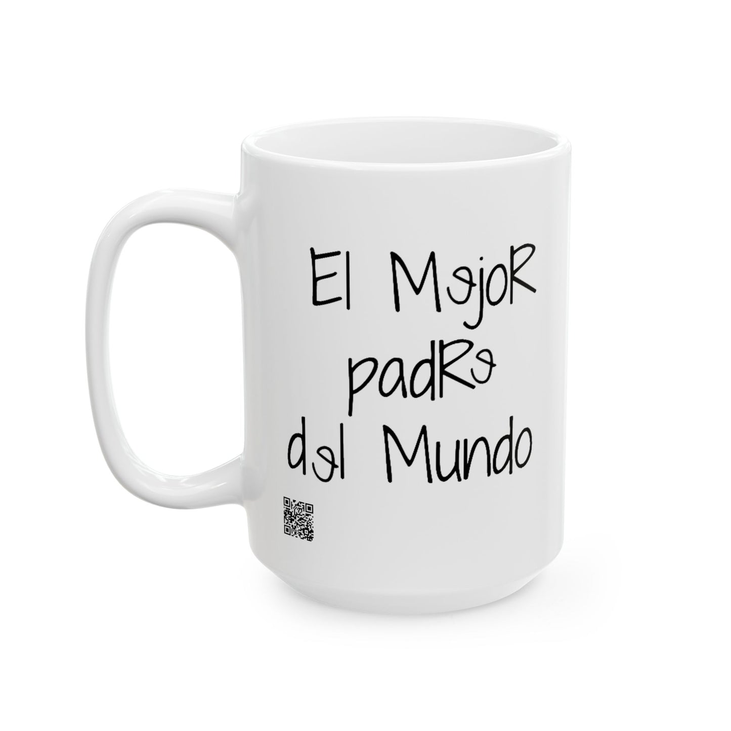 Ceramic Mug — Spanish Quote Coffee Mug (11oz/15oz)