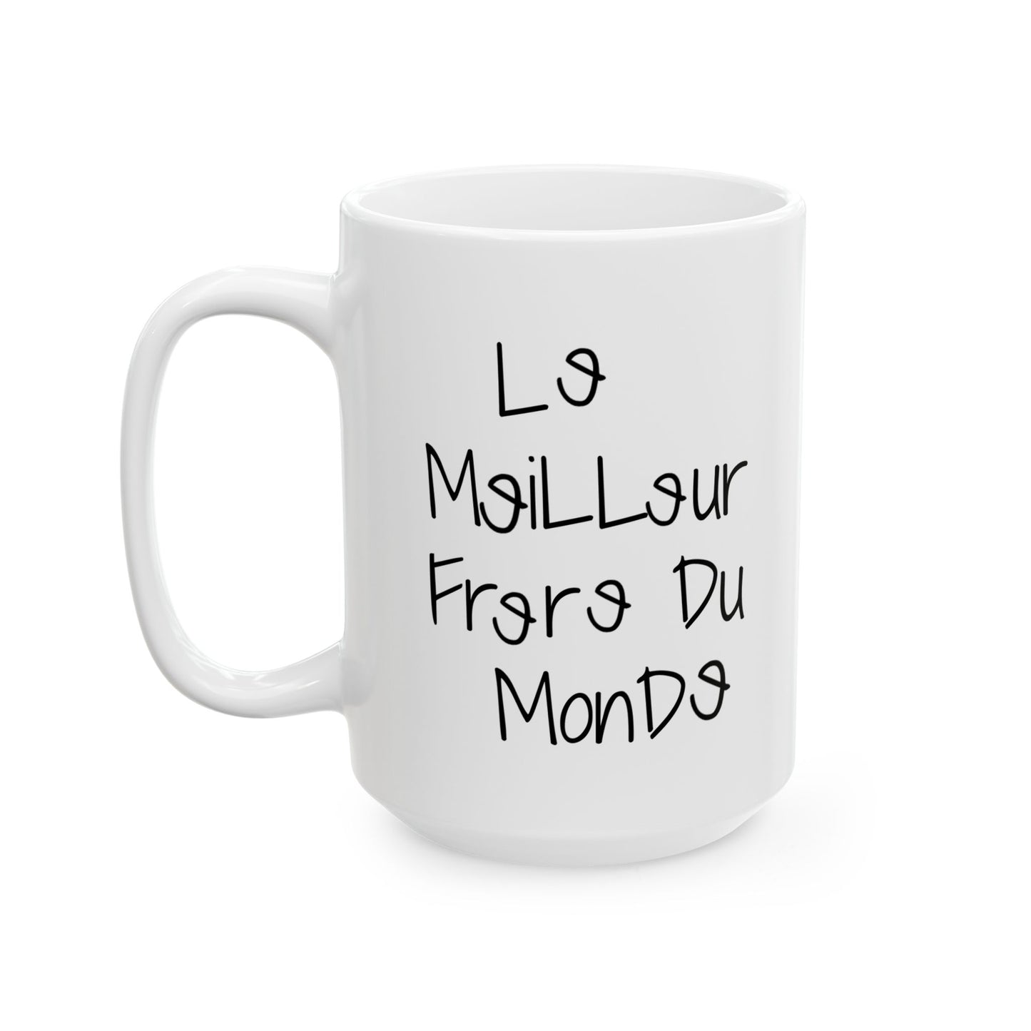 Le meilleur frère du monde - French Best Brother Mug/Cup