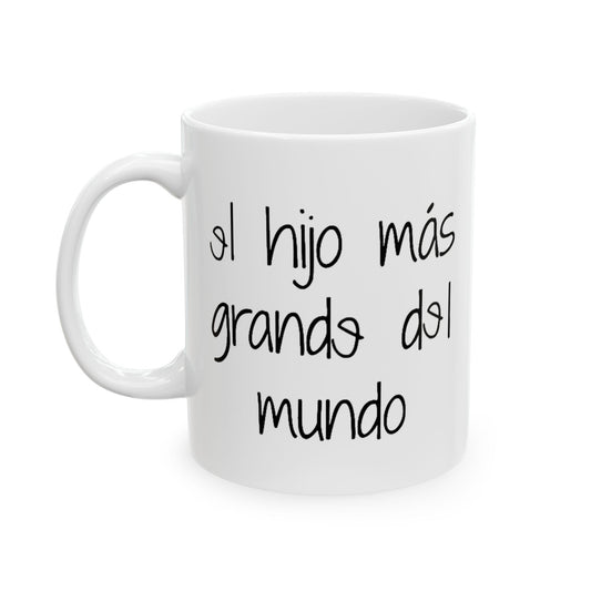 Spanish Coffee Mug | el hijo más grande del mundo