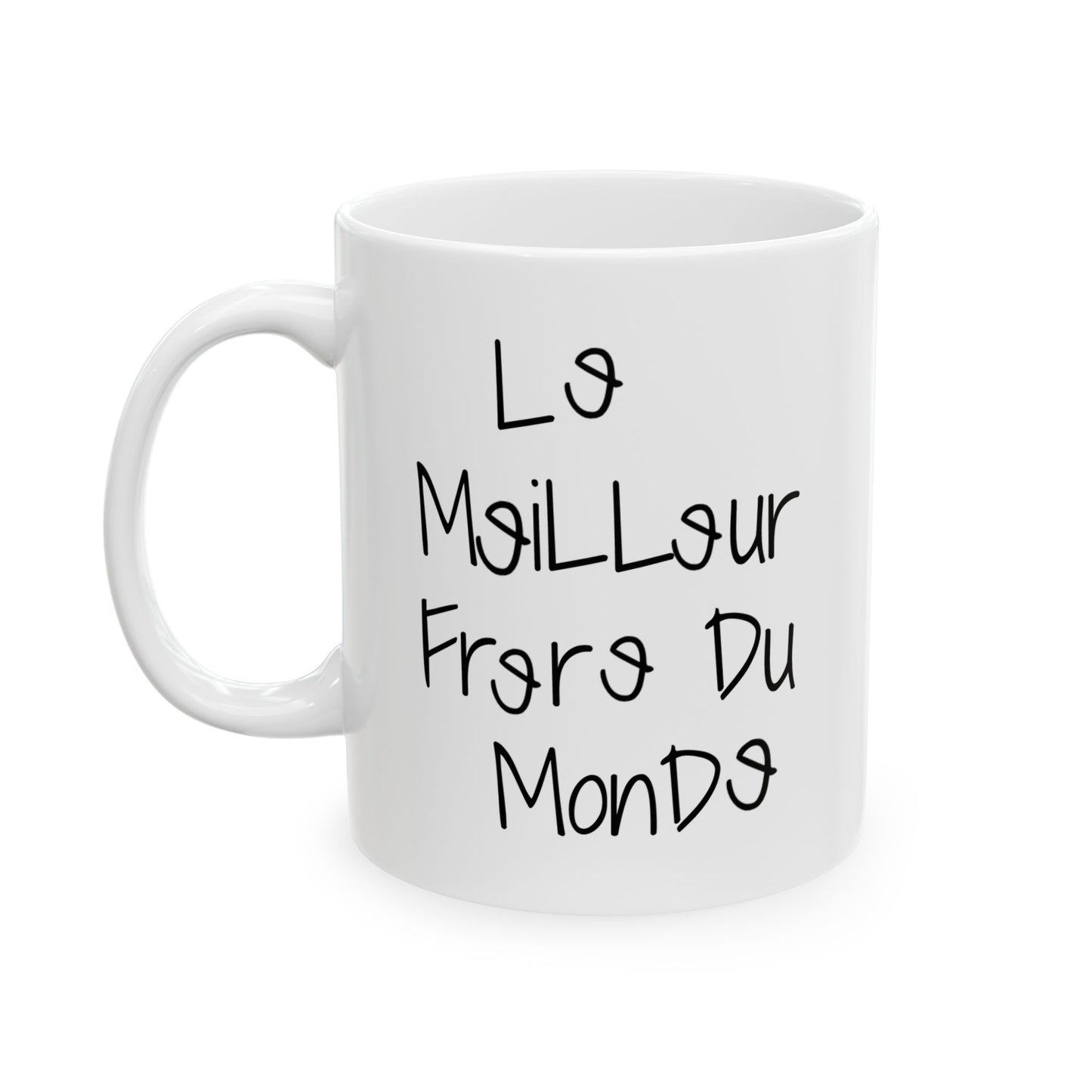 Le meilleur frère du monde - French Best Brother Mug/Cup