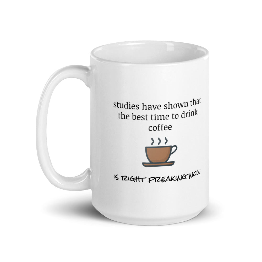 Mug Coffee right freaking now